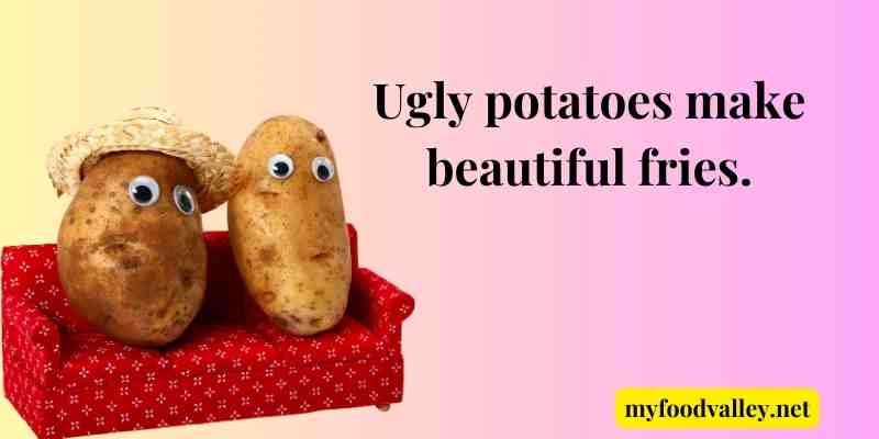 Ugly Food Quotes