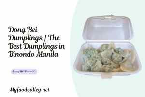 Dong Bei Dumplings | The Best Dumplings in Binondo Manila