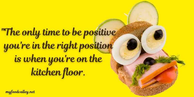 Funny sayings with food